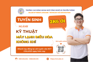 Trường Cao đẳng Ngoại ngữ - Công nghệ và Truyền thông tuyển sinh ngành kỹ thuật máy lạnh và điều hòa không khí