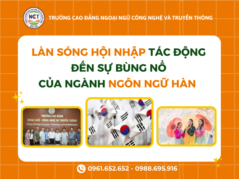 Hội nhập tác động đến sự bùng nổ ngành ngôn ngữ Hàn