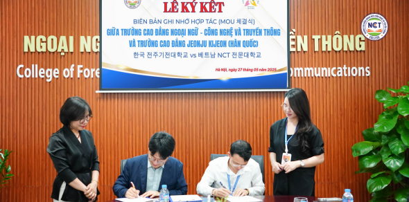 Lễ ký kết MOU giữa Trường Cao đẳng Ngoại ngữ - Công nghệ và Truyền thông (NCT College) với Trường Cao đẳng Jeonju Kijeon (Hàn Quốc)