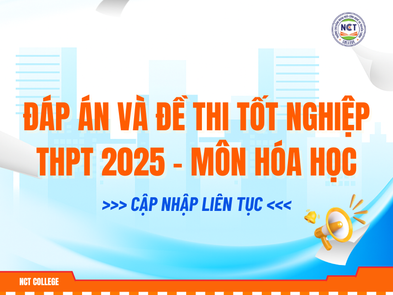 Đáp án và đề thi tốt nghiệp THPT Quốc gia 2025 - Môn Hóa học