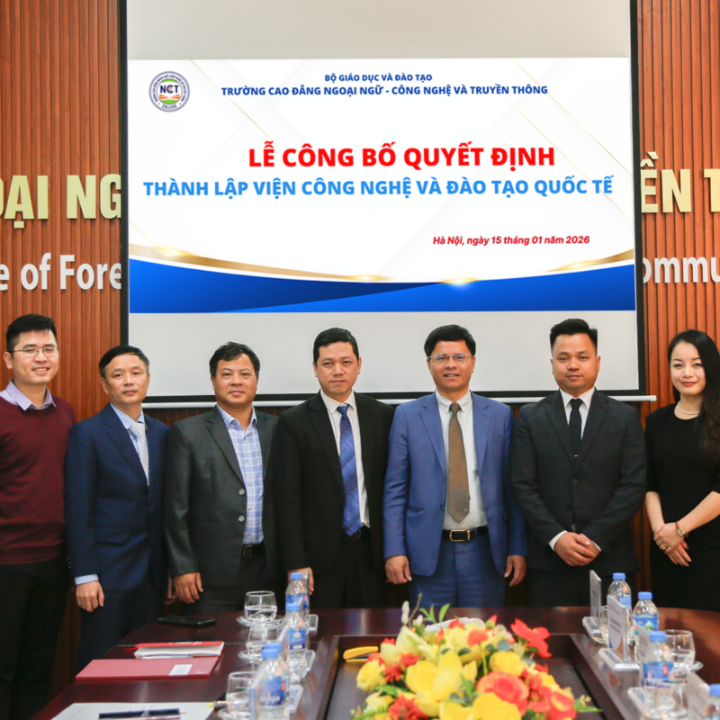 Lễ công bố quyết định thành lập Viện Công nghệ và Đào tạo Quốc tế, ra mắt Hội đồng Khoa học Viện Trường Cao đẳng Ngoại ngữ – Công nghệ và Truyền thông 