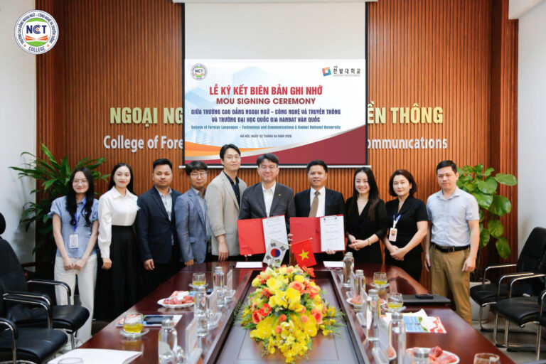 NCT College ký kết Biên bản ghi nhớ (MOU) với Hanbat National University, thúc đẩy hợp tác đào tạo, trao đổi học thuật và hội nhập quốc tế