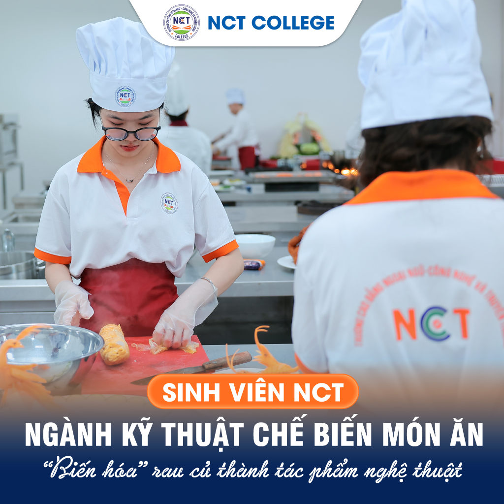 Sinh viên Kỹ thuật chế biến món ăn NCT học nghề bằng thực hành thực tế