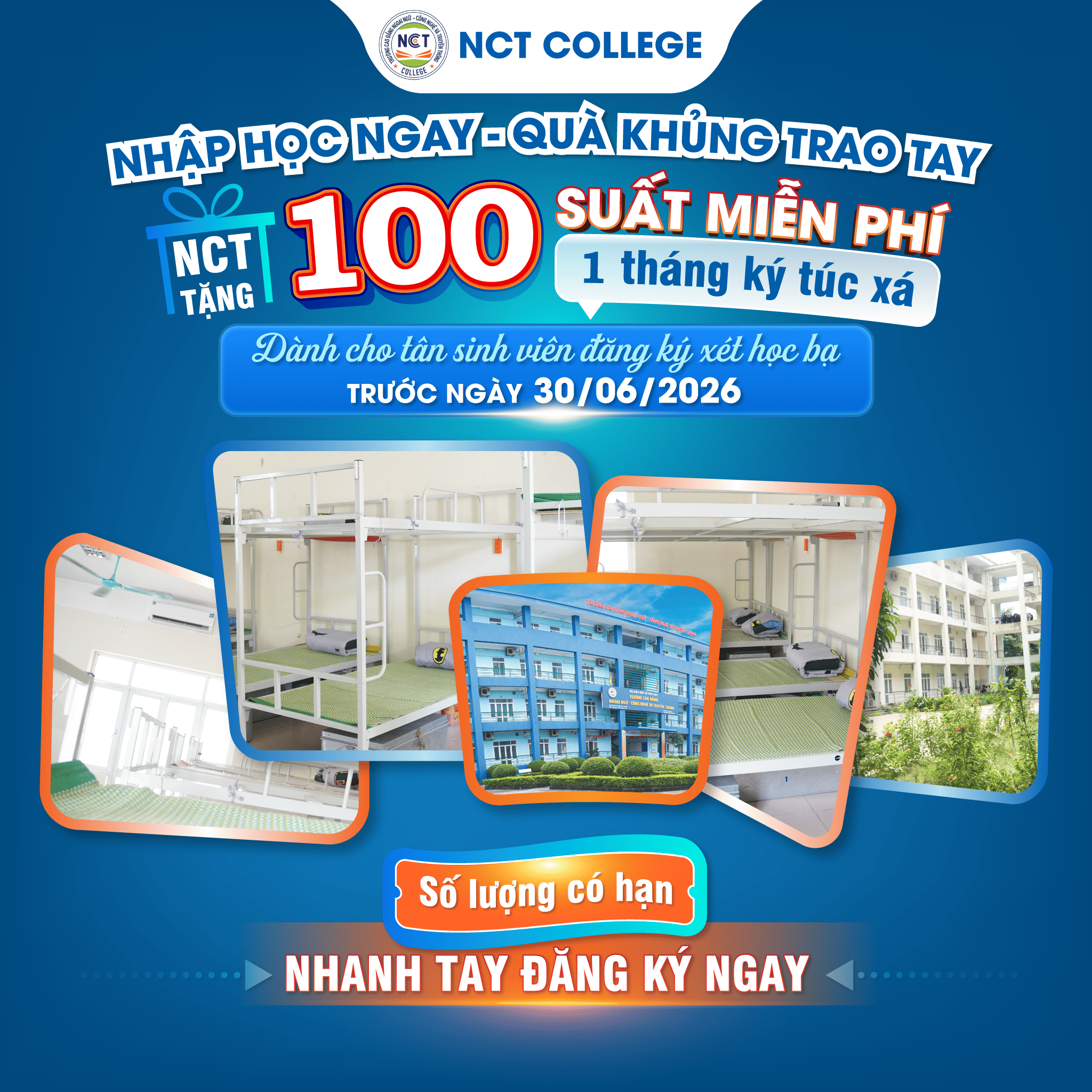 Đăng ký sớm – Vững bước tương lai: NCT tặng 100 suất miễn phí ký túc xá cho Tân sinh viên xét học bạ năm 2026