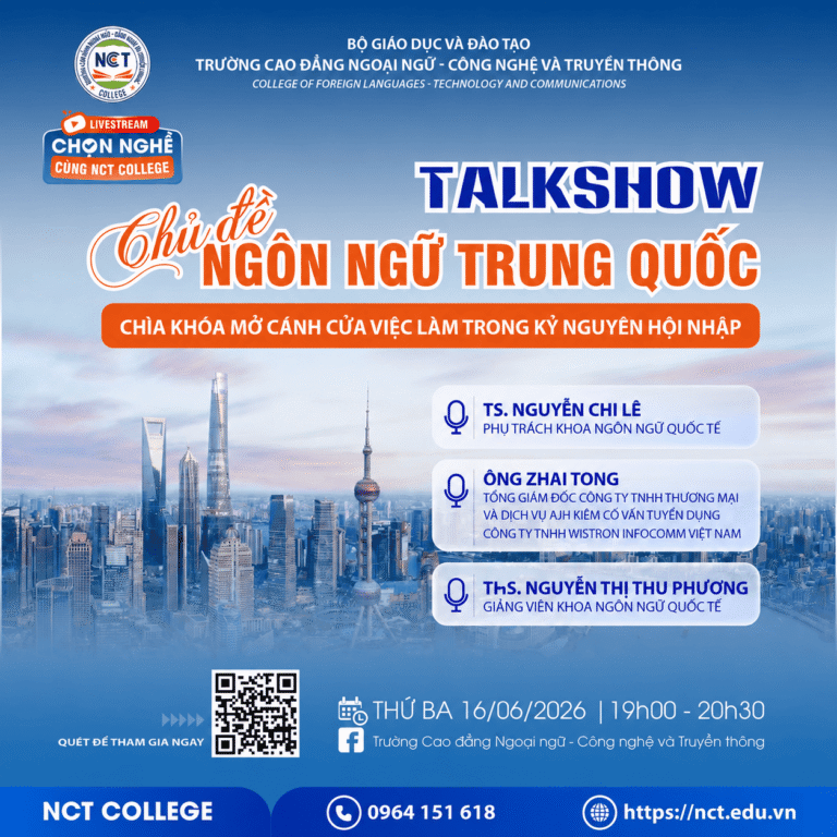 TALKSHOW TRỰC TUYẾN: NGÔN NGỮ TRUNG QUỐC – CHÌA KHÓA MỞ CÁNH CỬA VIỆC LÀM TRONG KỶ NGUYÊN HỘI NHẬP