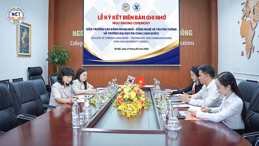 NCT College ký kết MOU với Trường Đại học Pai Chai (Hàn Quốc): Mở rộng cơ hội học tập, du học và việc làm cho sinh viên
