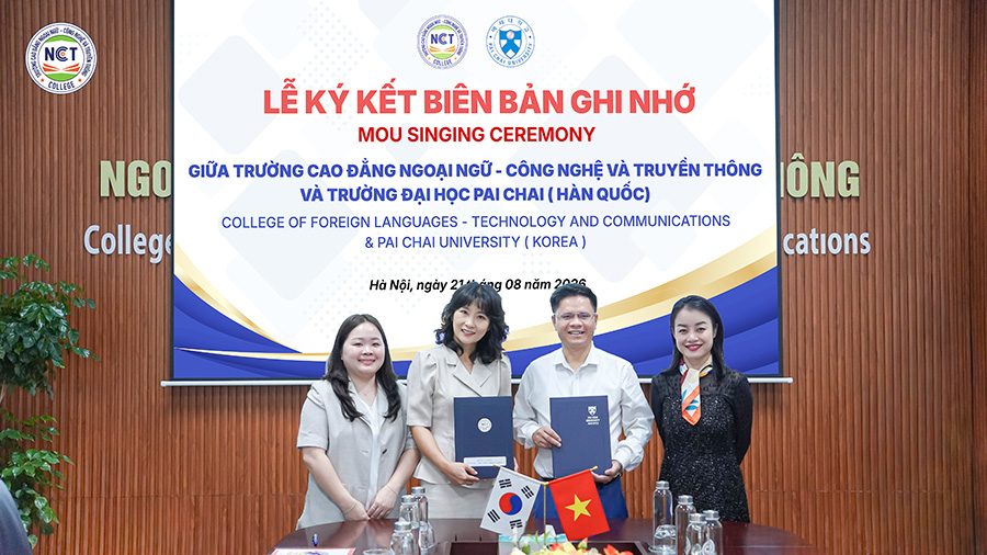 NCT College ký kết MOU với Trường Đại học Pai Chai (Hàn Quốc): Mở rộng cơ hội học tập, du học và việc làm cho sinh viên
