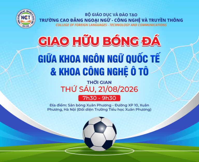NCT College: Thông báo tổ chức trận giao hữu bóng đá sinh viên