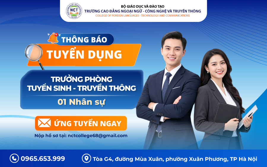 NCT College thông báo tuyển dụng Trưởng phòng Tuyển sinh và Truyền thông
